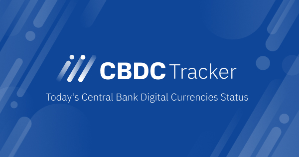 Central Bank Digital Currency (CBDC) Tracker
